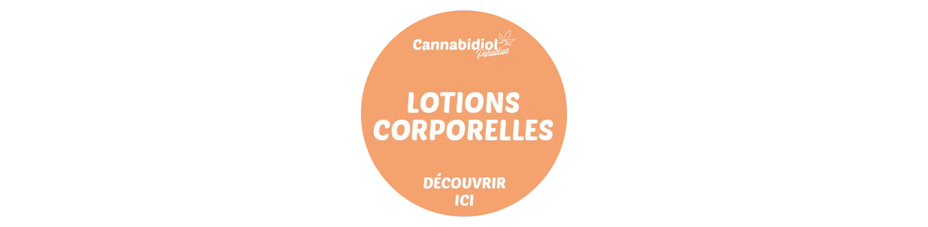 Acheter lotions corporelles CBD | Cannabidiol Paradise - CBD Shop